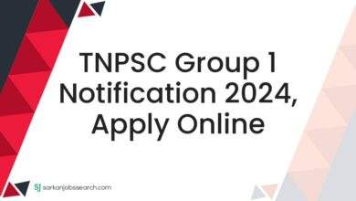 TNPSC Group 1 Notification 2024, Apply Online