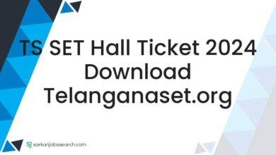 TS SET Hall Ticket 2024 Download telanganaset.org