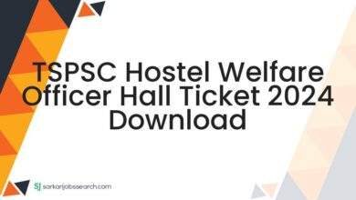 TSPSC Hostel Welfare Officer Hall Ticket 2024 Download