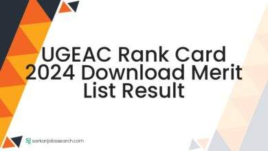 UGEAC Rank Card 2024 Download Merit List Result