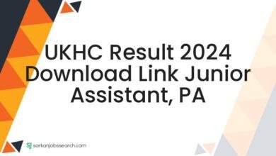 UKHC Result 2024 Download Link Junior Assistant, PA