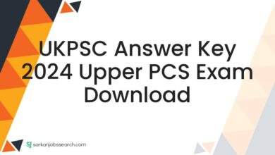 UKPSC Answer Key 2024 Upper PCS Exam Download