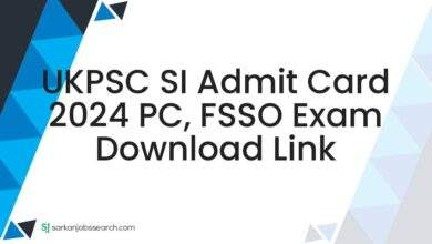 UKPSC SI Admit Card 2024 PC, FSSO Exam Download Link