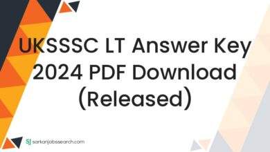 UKSSSC LT Answer Key 2024 PDF Download (Released)