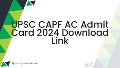 UPSC CAPF AC Admit Card 2024 Download Link