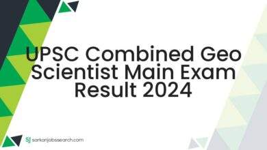 UPSC Combined Geo Scientist Main Exam Result 2024