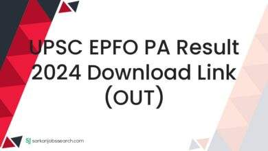 UPSC EPFO PA Result 2024 Download Link (OUT)