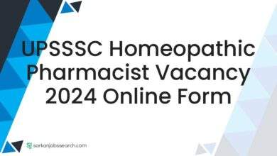 UPSSSC Homeopathic Pharmacist Vacancy 2024 Online Form