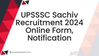 UPSSSC Sachiv Recruitment 2024 Online Form, Notification