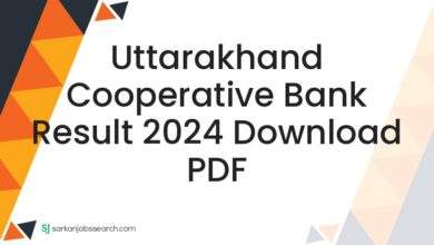 Uttarakhand Cooperative Bank Result 2024 Download PDF