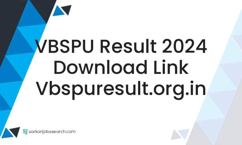 VBSPU Result 2024 Download Link vbspuresult.org.in