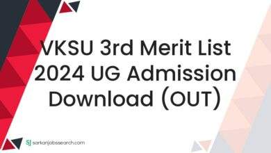 VKSU 3rd Merit List 2024 UG Admission Download (OUT)