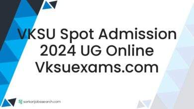 VKSU Spot Admission 2024 UG Online vksuexams.com