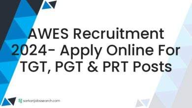 AWES Recruitment 2024- Apply Online For TGT, PGT & PRT Posts