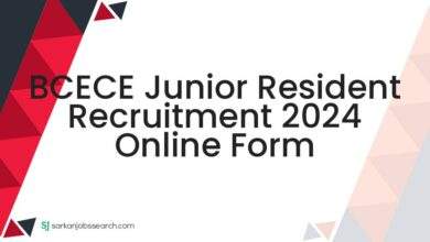 BCECE Junior Resident Recruitment 2024 Online Form