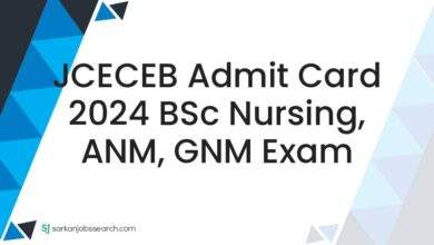 JCECEB Admit Card 2024 BSc Nursing, ANM, GNM Exam