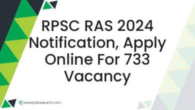 RPSC RAS 2024 Notification, Apply Online For 733 Vacancy