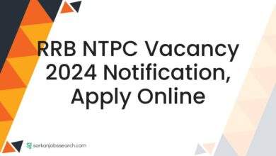 RRB NTPC Vacancy 2024 Notification, Apply Online