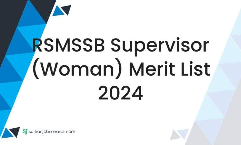 RSMSSB Supervisor (Woman) Merit List 2024