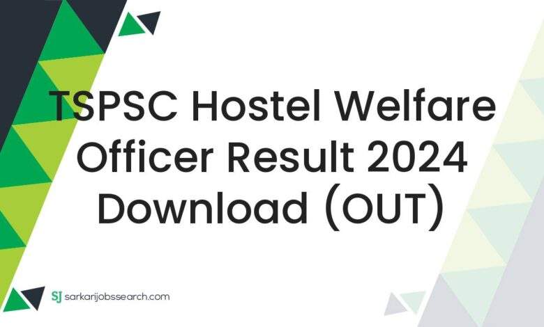 TSPSC Hostel Welfare Officer Result 2024 Download (OUT)