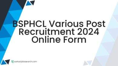 BSPHCL Various Post Recruitment 2024 Online Form