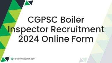 CGPSC Boiler Inspector Recruitment 2024 Online Form