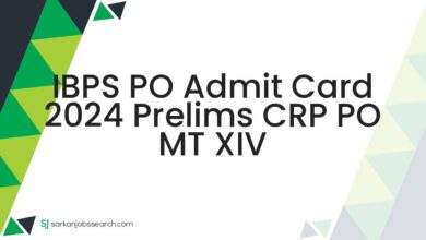 IBPS PO Admit Card 2024 Prelims CRP PO MT XIV