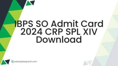 IBPS SO Admit Card 2024 CRP SPL XIV Download