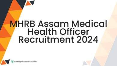 MHRB Assam Medical Health Officer Recruitment 2024