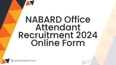 NABARD Office Attendant Recruitment 2024 Online Form