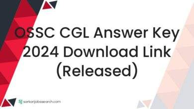 OSSC CGL Answer Key 2024 Download Link (Released)