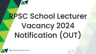 RPSC School Lecturer Vacancy 2024 Notification (OUT)