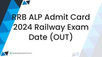 RRB ALP Admit Card 2024 Railway Exam Date (OUT)