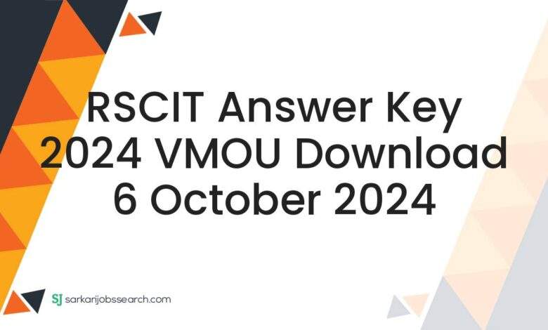 RSCIT Answer Key 2024 VMOU Download 6 October 2024