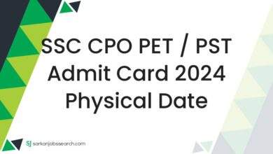 SSC CPO PET / PST Admit Card 2024 Physical Date