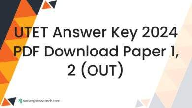 UTET Answer Key 2024 PDF Download Paper 1, 2 (OUT)