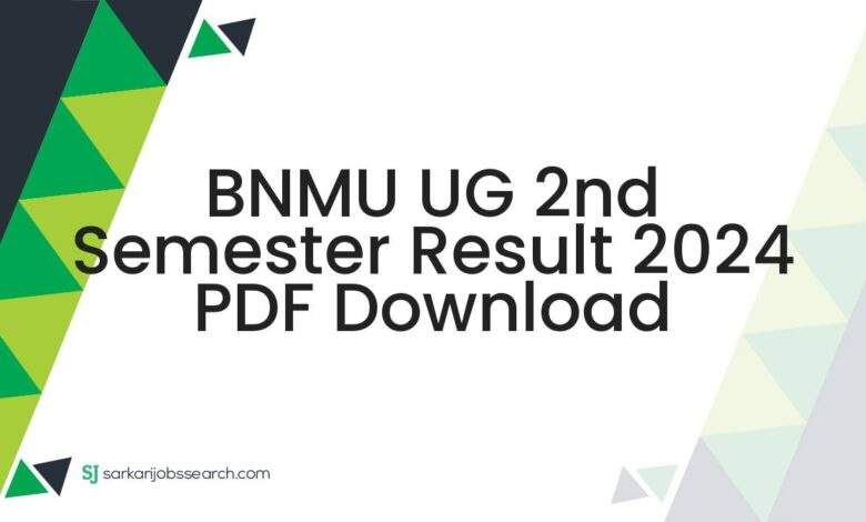 BNMU UG 2nd Semester Result 2024 PDF Download