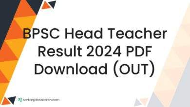 BPSC Head Teacher Result 2024 PDF Download (OUT)