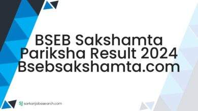 BSEB Sakshamta Pariksha Result 2024 bsebsakshamta.com