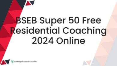 BSEB Super 50 Free Residential Coaching 2024 Online