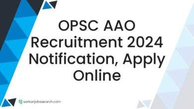 OPSC AAO Recruitment 2024 Notification, Apply Online