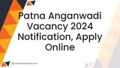 Patna Anganwadi Vacancy 2024 Notification, Apply Online