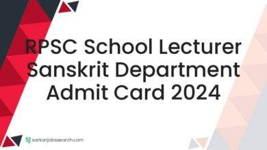 RPSC School Lecturer Sanskrit Department Admit Card 2024