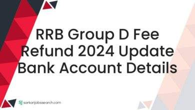 RRB Group D Fee Refund 2024 Update Bank Account Details