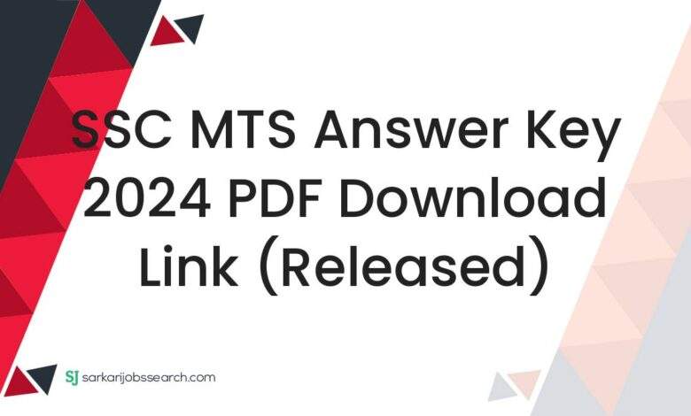 SSC MTS Answer Key 2024 PDF Download Link (Released)