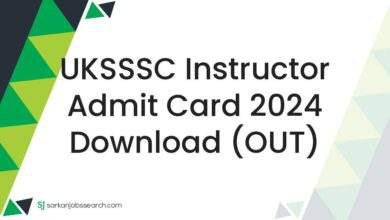 UKSSSC Instructor Admit Card 2024 Download (OUT)