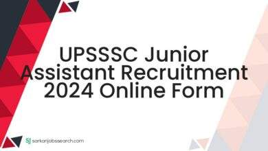 UPSSSC Junior Assistant Recruitment 2024 Online Form