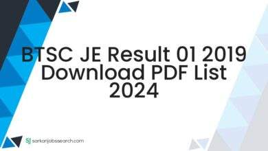 BTSC JE Result 01 2019 Download PDF List 2024