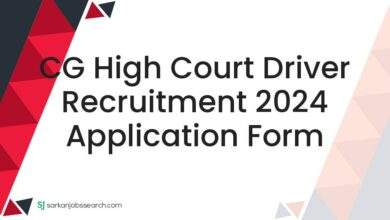 CG High Court Driver Recruitment 2024 Application Form