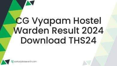 CG Vyapam Hostel Warden Result 2024 Download THS24